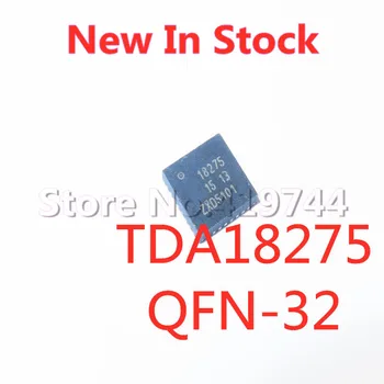 2VNT/DAUG TDA18275 TDA18275A 18275 8275A QFN-32 SMD LCD vaizdo apdorojimo lustas Sandėlyje NAUJAS originalus IC