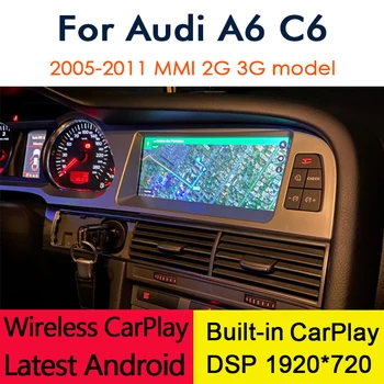 Android 12 Belaidžio CarPlay 8+64GB Audi A6 C6 4f 2005~2011 MMI 2G 3G Automobilio Multimedijos Grotuvas GPS Navigacija Stereo 
