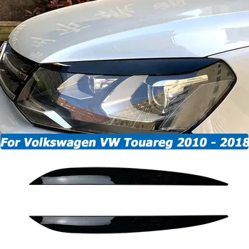Antakių Volkswagen VW Touareg 2010 - 2018 Priekinių Žibintų Antakių Dangtelis priekinio Žibinto Vokų Apdaila Lipdukas ABS Automobilių Reikmenys