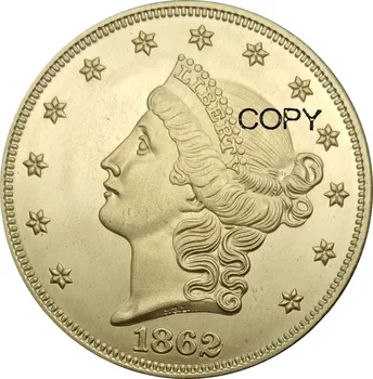 Jungtinės amerikos valstijos 20 Dolerių Aukso Monetas, 1862 M. 1862 M S Laisvė Vadovas Double Eagle be moto DVIDEŠIMT D. Žalvario Kopijuoti monetas Nuotrauka 2