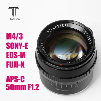TTartisan 50mm F1.2 Kameros Lęšis didelę Diafragmą APS-C Portretas Objektyvas SONY E FUJI X Canon EOS-M RD M4/3 L mount kameros Nuotrauka 2